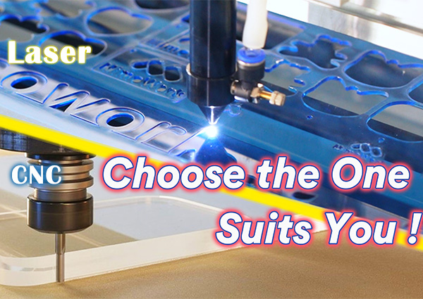 cnc router vs laser cutter for acrylic cutting and engraving