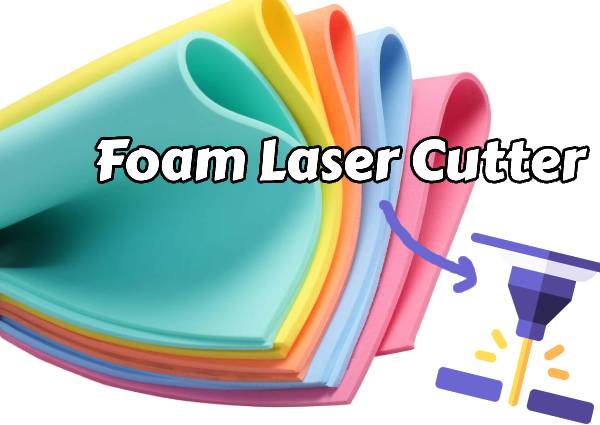 foam cutting laser machine