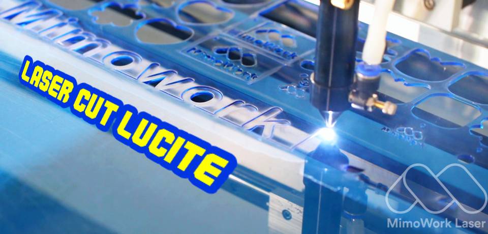 laser cutting lucite