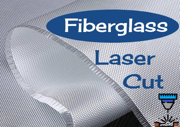 laser cutting fiberglass sheet